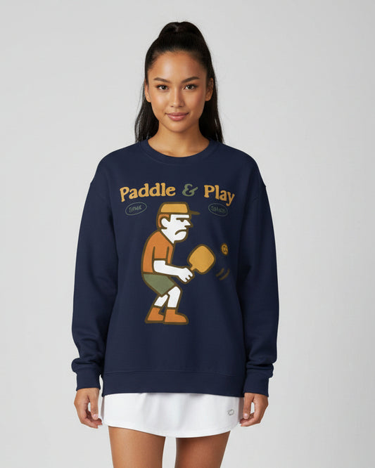 PADDLE & PLAY - Pickleball (Sweatshirt)