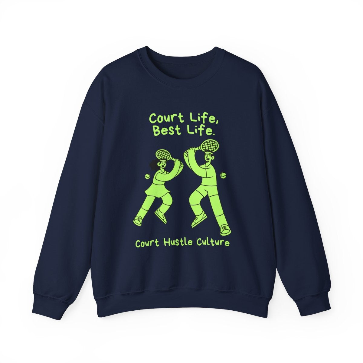 COURT HUSTLE - Tennis Sweatshirt