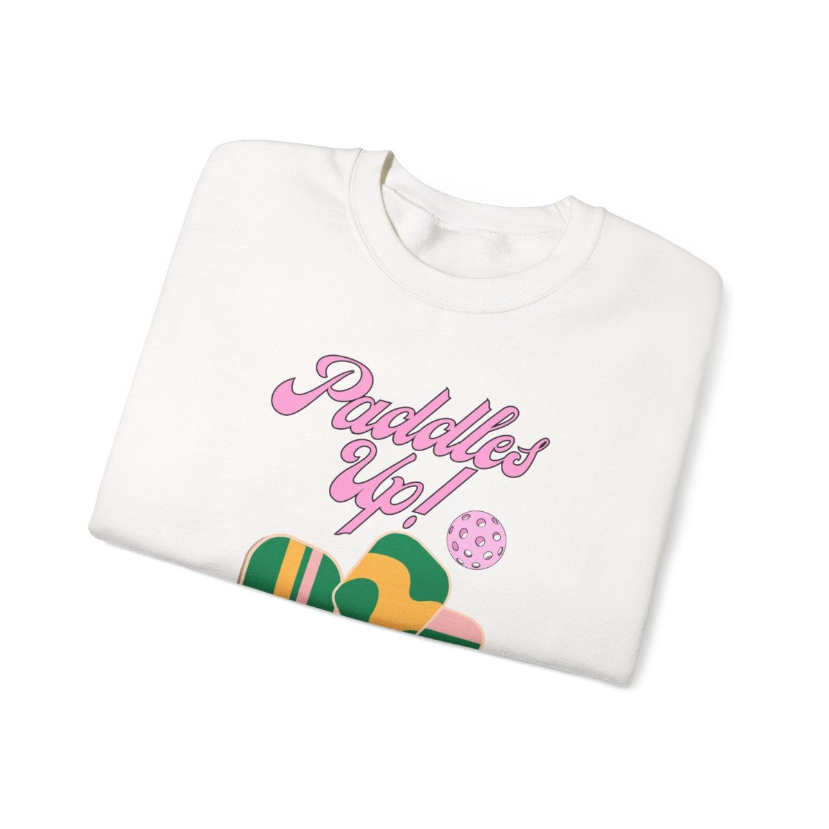 PADDLES UP - Pickleball (Sweatshirt)