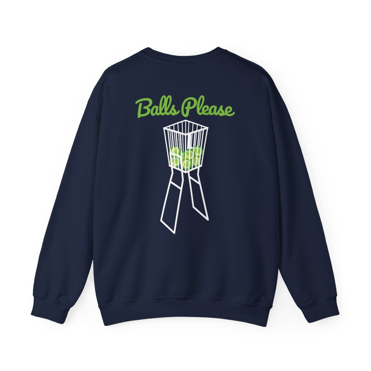 BALL PLEASE - Tennis (Sweatshirt)