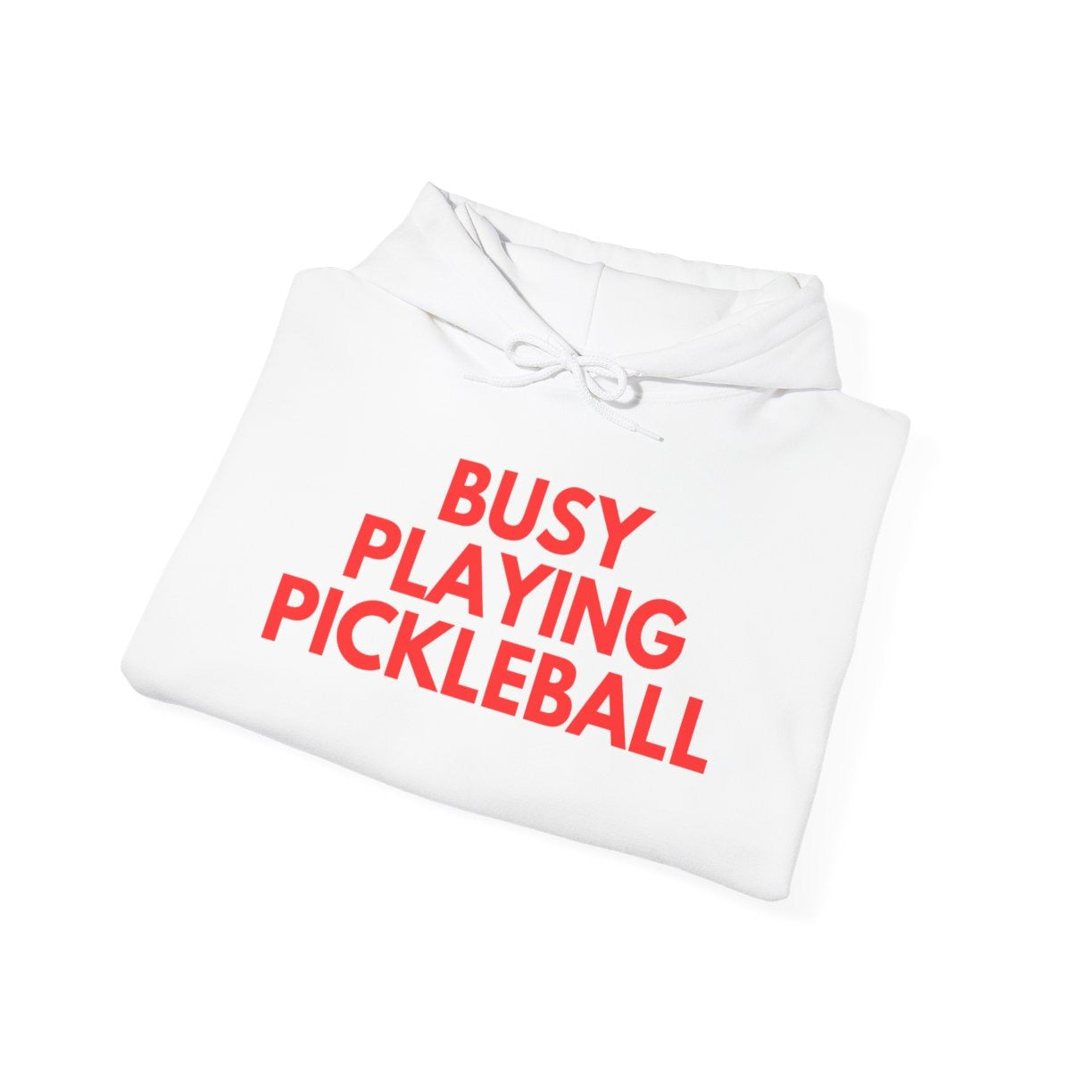 BUSY - Pickleball (Hoodie)
