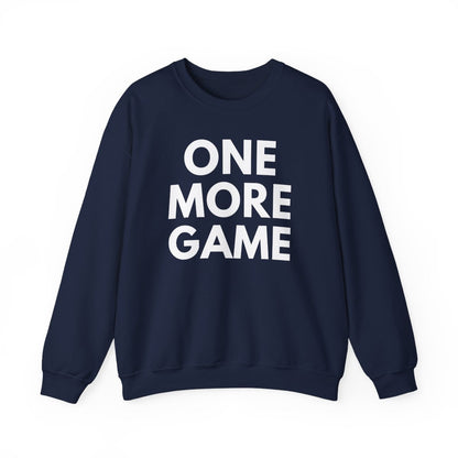 ONE MORE GAME - Tennis & Pickleball (Sweatshirt)