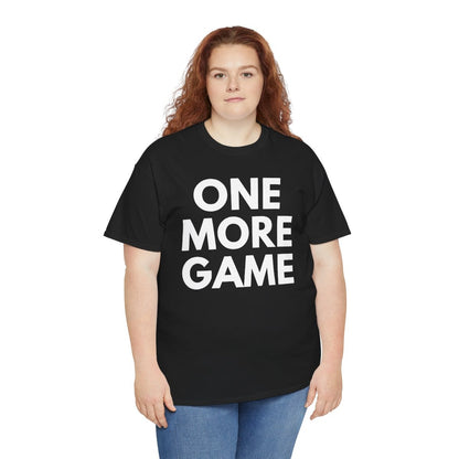 ONE MORE GAME - Tennis & Pickleball (Basic Tee)