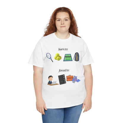 FORCED TO WORK - Tennis (Basic Tee)