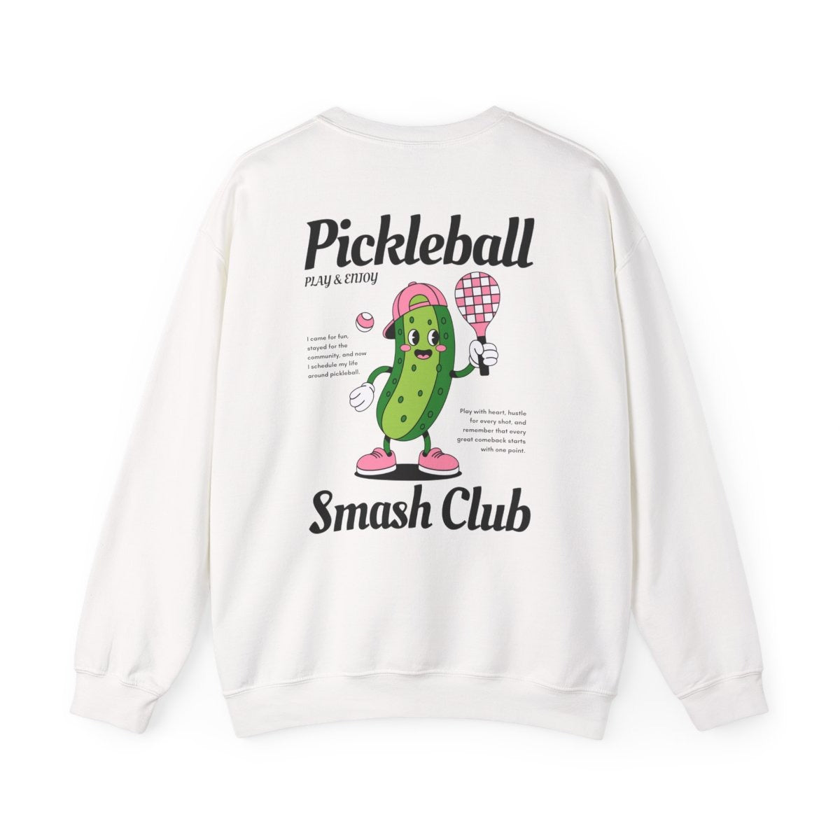 SMASH CLUB - Pickleball (Sweatshirt)