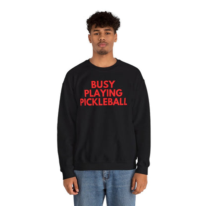 BUSY - Pickleball (Sweatshirt)