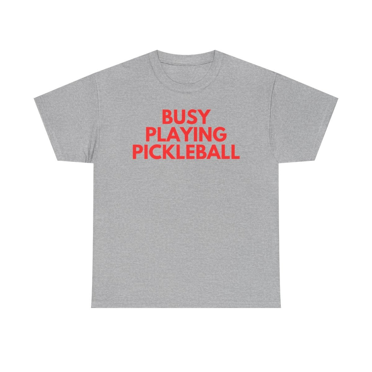 BUSY - Pickleball (Basic Tee)