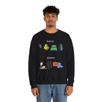 FORCED TO WORK - Tennis (Sweatshirt)