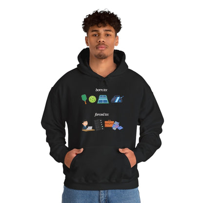 FORCED TO WORK - Pickleball (Hoodie)