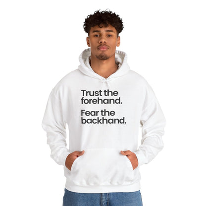 TRUST FOREHAND - Tennis & Pickleball (Hoodie)
