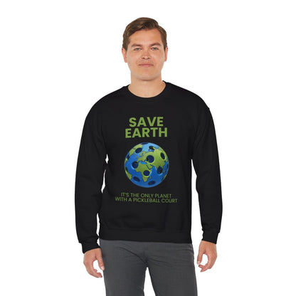 SAVE EARTH - Pickleball (Sweatshirt)
