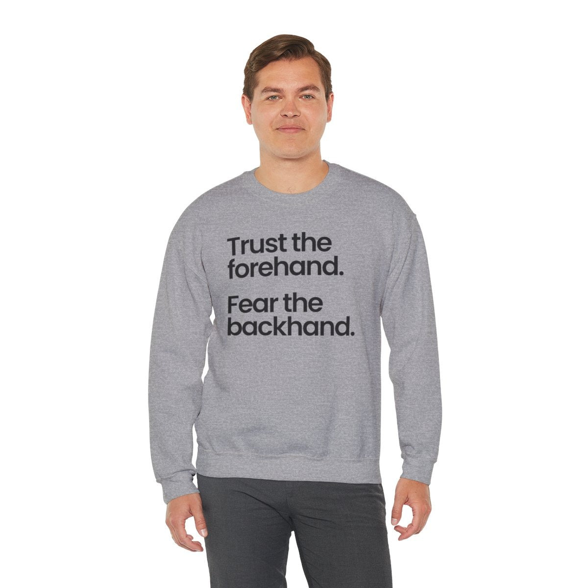 TRUST FOREHAND - Tennis & Pickleball (Sweatshirt)