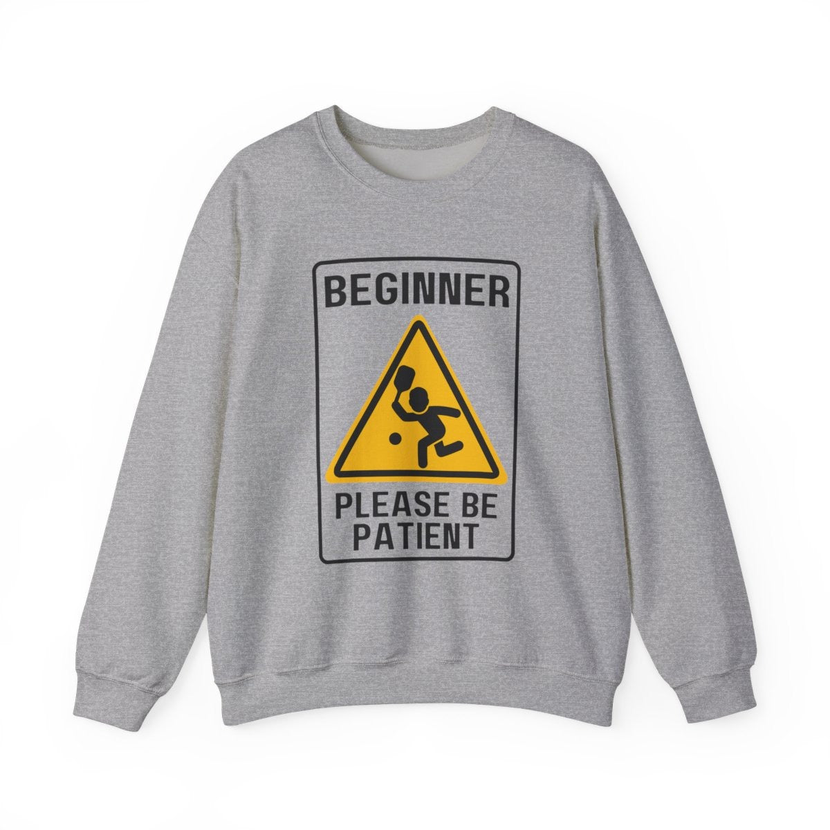 PICKLEBALL BEGINNER - Pickleball (Sweatshirt)