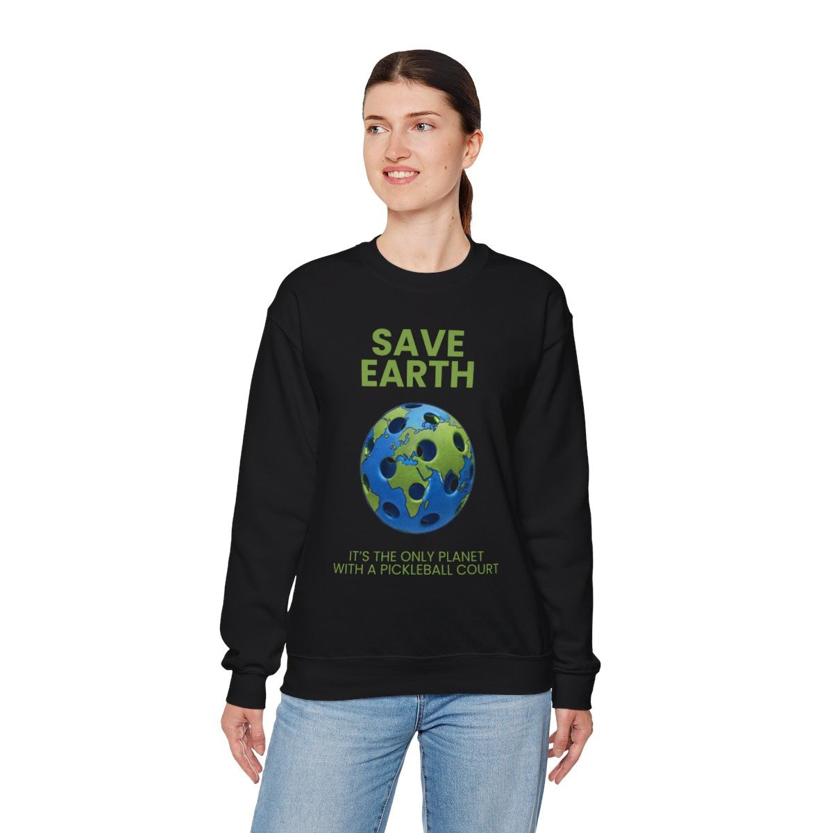 SAVE EARTH - Pickleball (Sweatshirt)