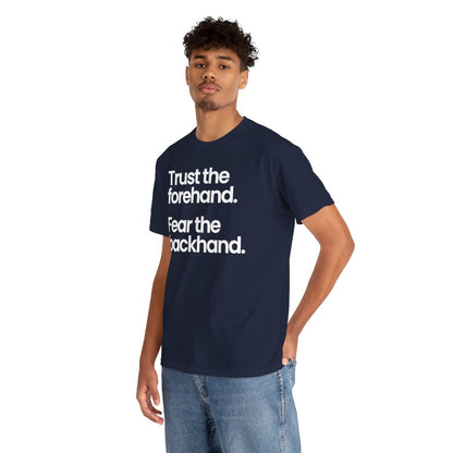 TRUST FOREHAND - Tennis & Pickleball (Basic Tee)