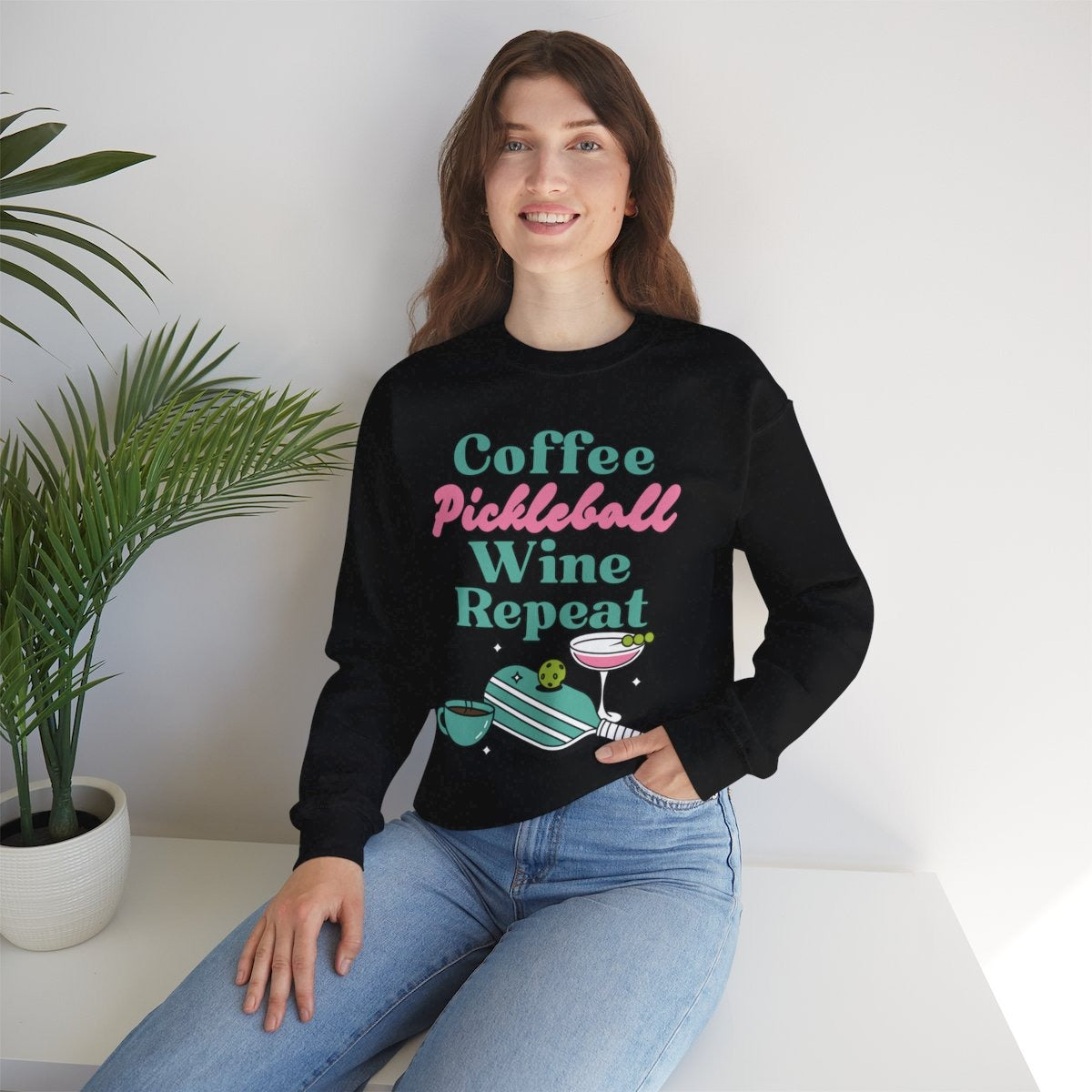 COFFEE PICKLEBALL WINE REPEAT - Pickleball (Sweatshirt)