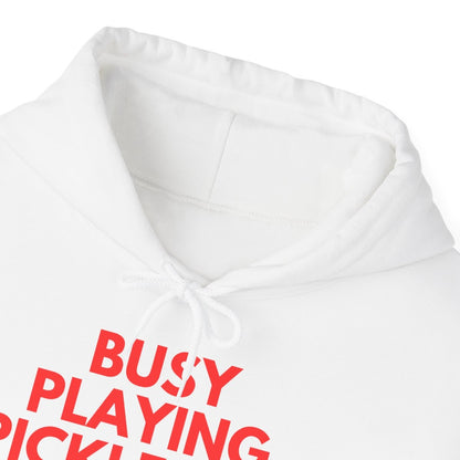 BUSY - Pickleball (Hoodie)