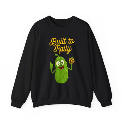 BUILT TO RALLY - Pickleball (Sweatshirt)