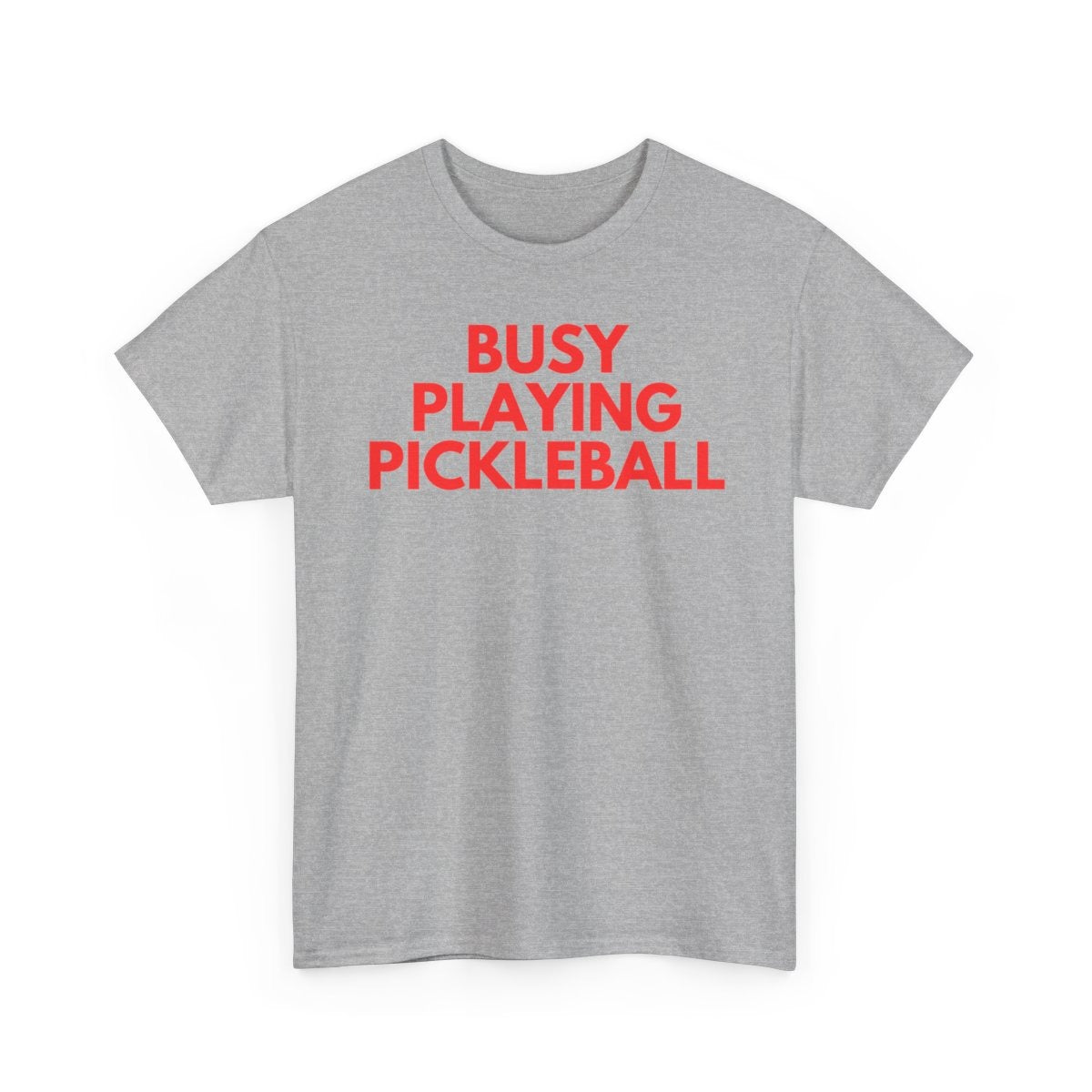 BUSY - Pickleball (Basic Tee)