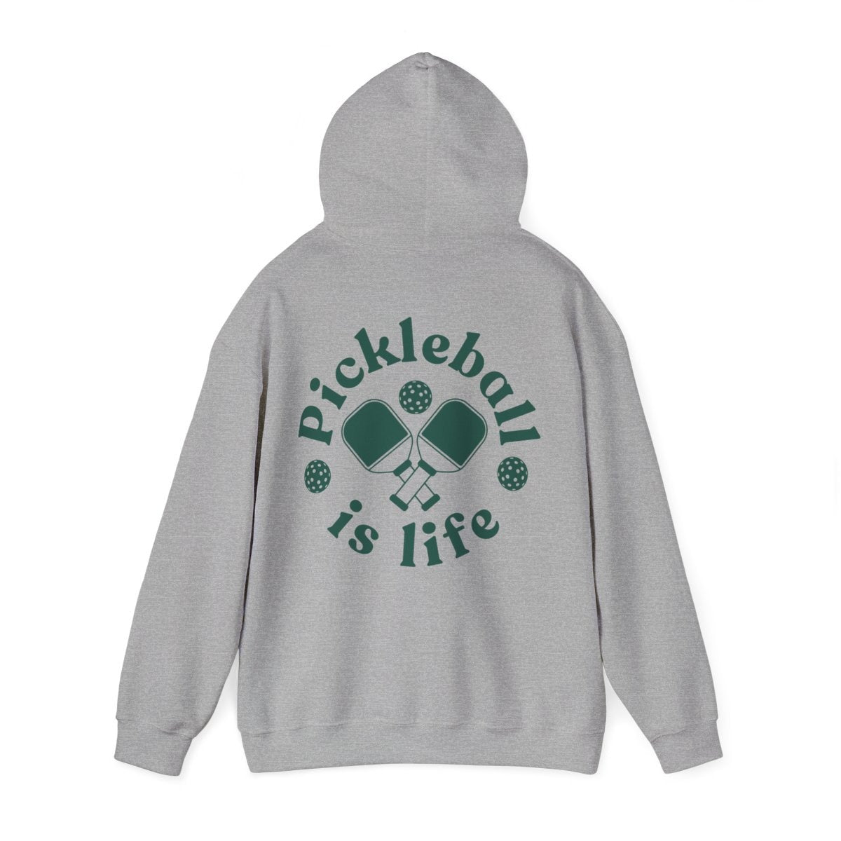 PICKLEBALL IS LIFE 2 - Pickleball (Hoodie)