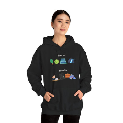 FORCED TO WORK - Pickleball (Hoodie)