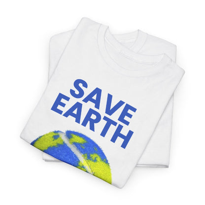 SAVE EARTH - Tennis (Basic Tee)