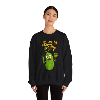 BUILT TO RALLY - Pickleball (Sweatshirt)