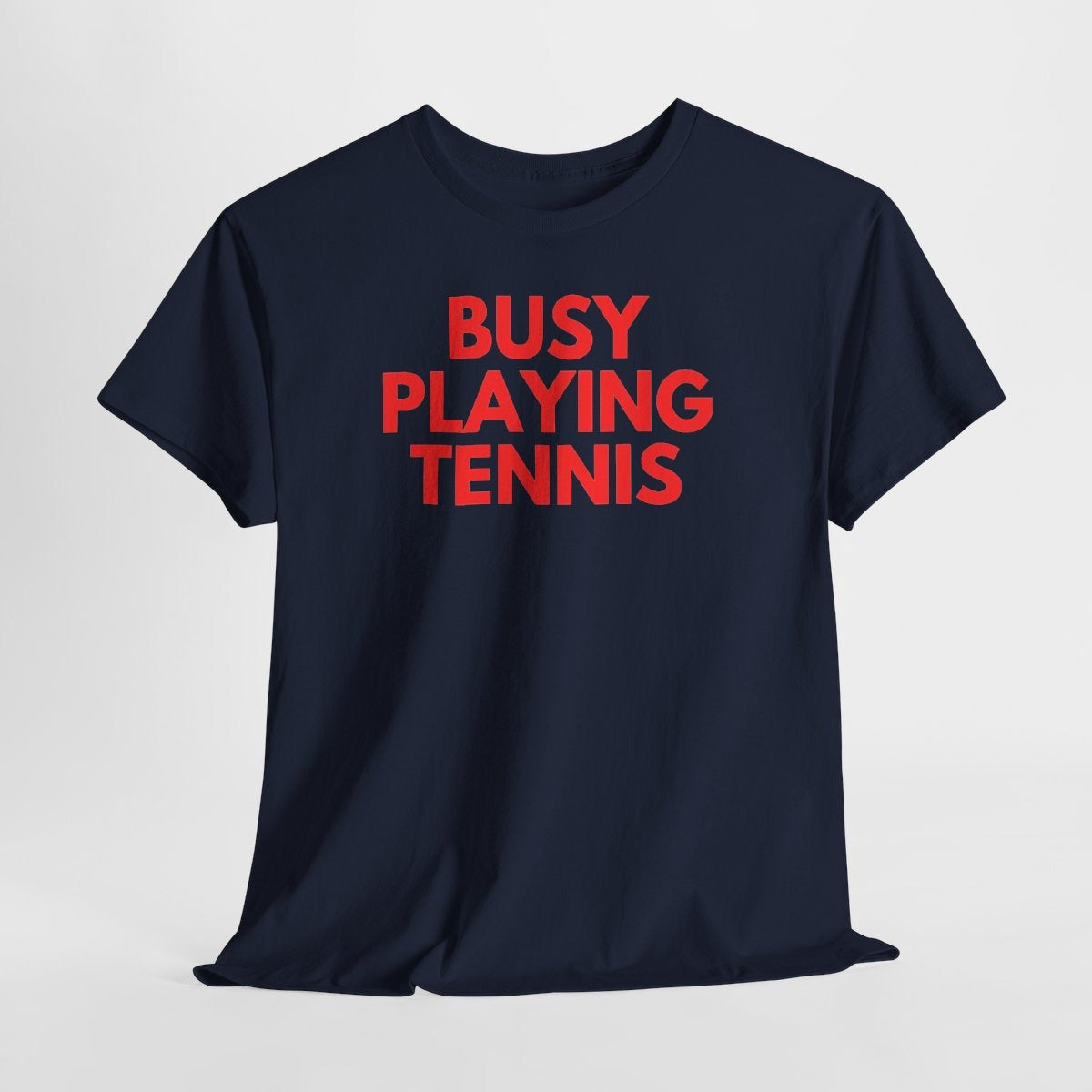 BUSY - Tennis (Basic Tee)