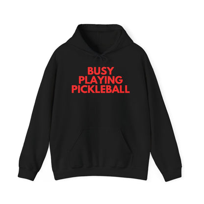 BUSY - Pickleball (Hoodie)