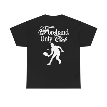 FOREHAND CLUB - Pickleball (Basic Tee)