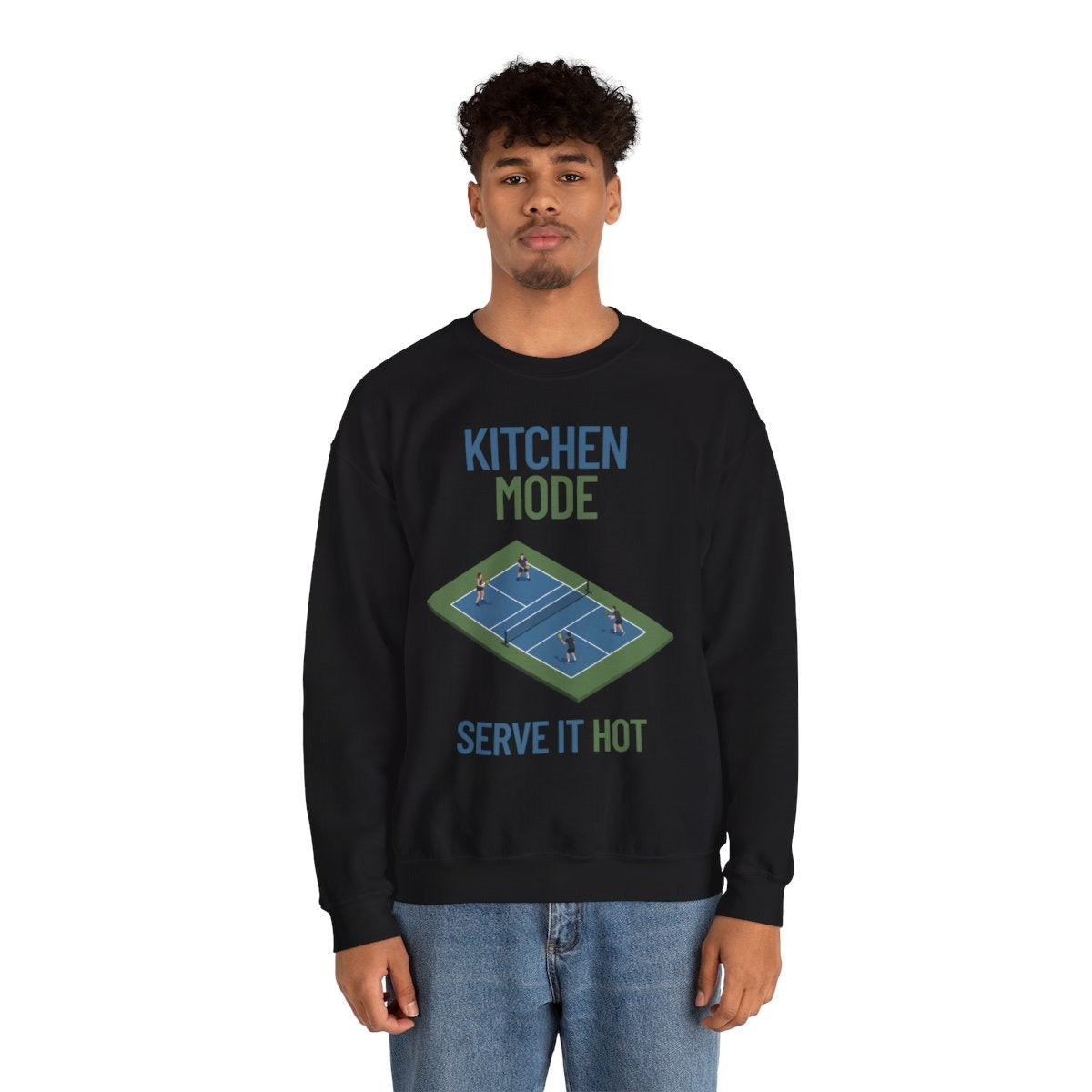 KITCHEN MODE - Pickleball (Sweatshirt)