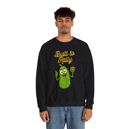 BUILT TO RALLY - Pickleball (Sweatshirt)