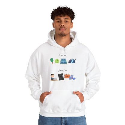 FORCED TO WORK - Pickleball (Hoodie)