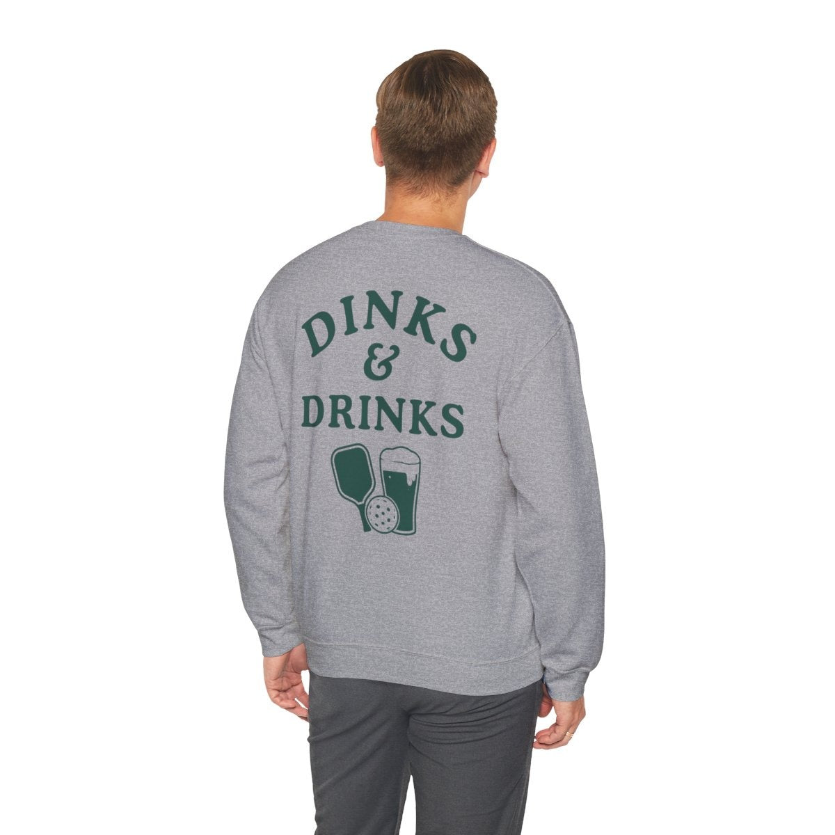 DINKS & DRINKS - Pickleball (Sweatshirt)