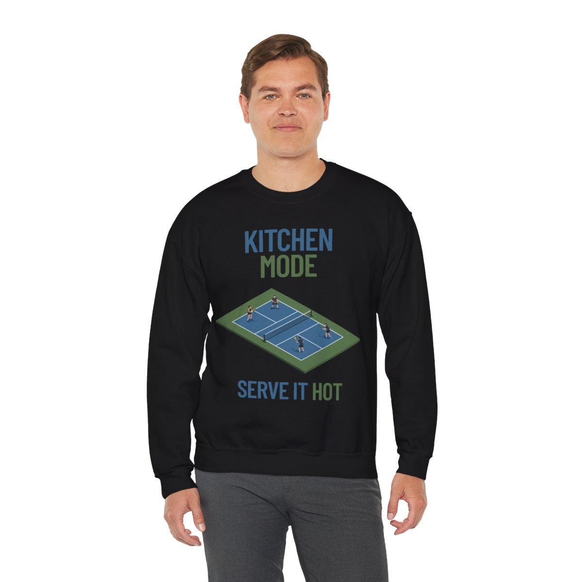 KITCHEN MODE - Pickleball (Sweatshirt)