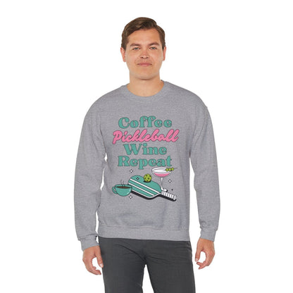 COFFEE PICKLEBALL WINE REPEAT - Pickleball (Sweatshirt)