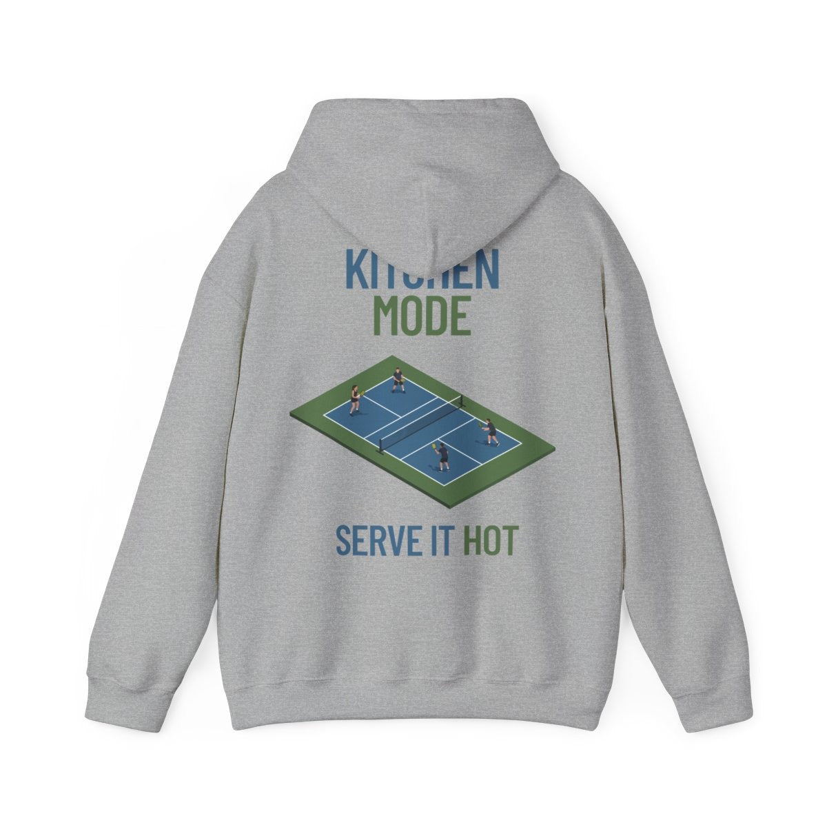 KITCHEN MODE - Pickleball (Hoodie)