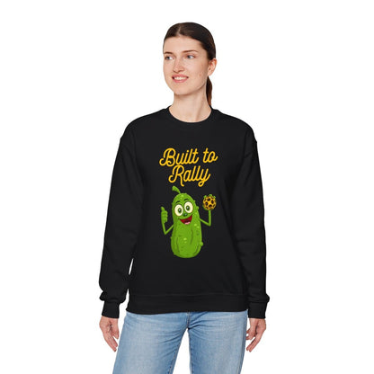 BUILT TO RALLY - Pickleball (Sweatshirt)