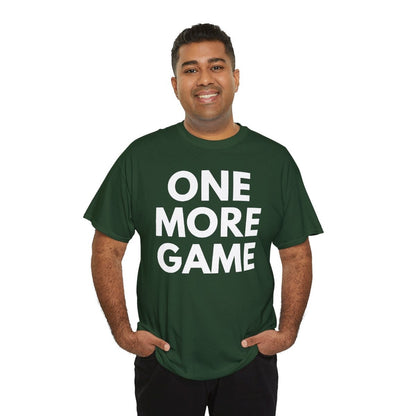 ONE MORE GAME - Tennis & Pickleball (Basic Tee)