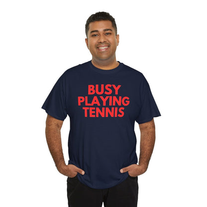 BUSY - Tennis (Basic Tee)