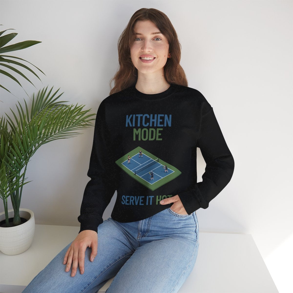 KITCHEN MODE - Pickleball (Sweatshirt)