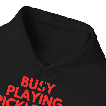 BUSY - Pickleball (Hoodie)
