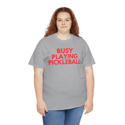 BUSY - Pickleball (Basic Tee)