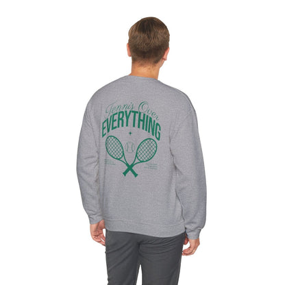 TENNIS OVER EVERYTHING - Tennis Sweatshirt
