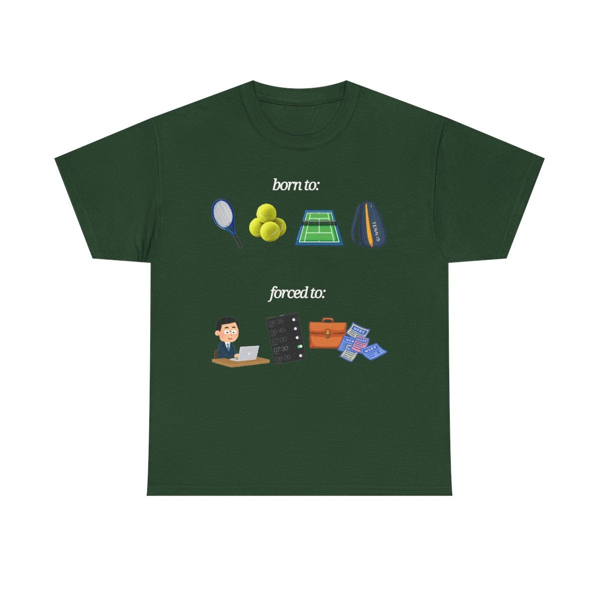 FORCED TO WORK - Tennis (Basic Tee)