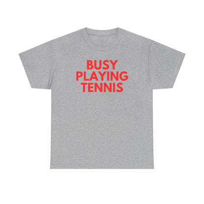 BUSY - Tennis (Basic Tee)