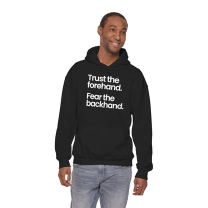 TRUST FOREHAND - Tennis & Pickleball (Hoodie)