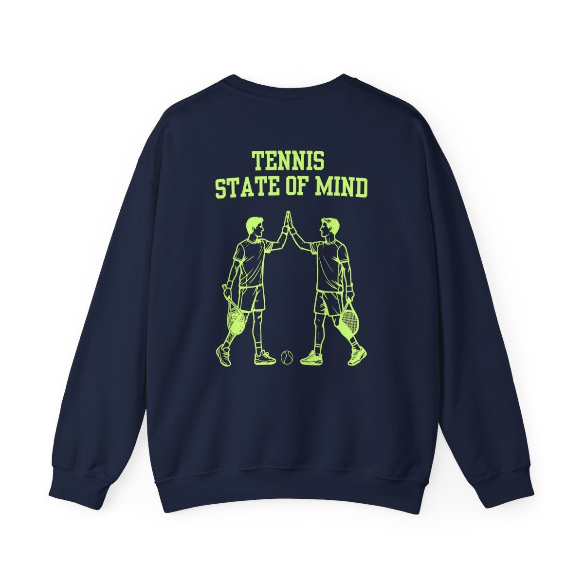 STATE OF MIND - Tennis Sweatshirt