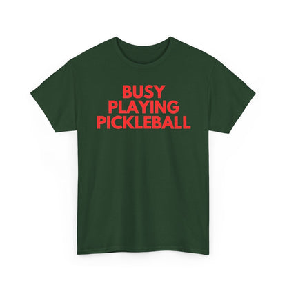 BUSY - Pickleball (Basic Tee)