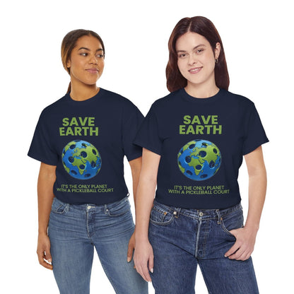 SAVE EARTH - Pickleball (Basic Tee)